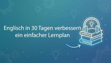 Englisch In 30 Tagen Verbessern Ein Einfacher Lernplan