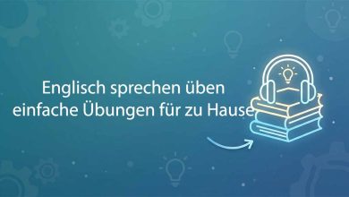 Englisch Sprechen Ueben Einfache Uebungen Fuer Zu Hause