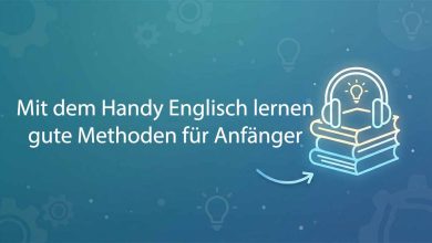 Mit Dem Handy Englisch Lernen Gute Methoden Fuer Anfaenger